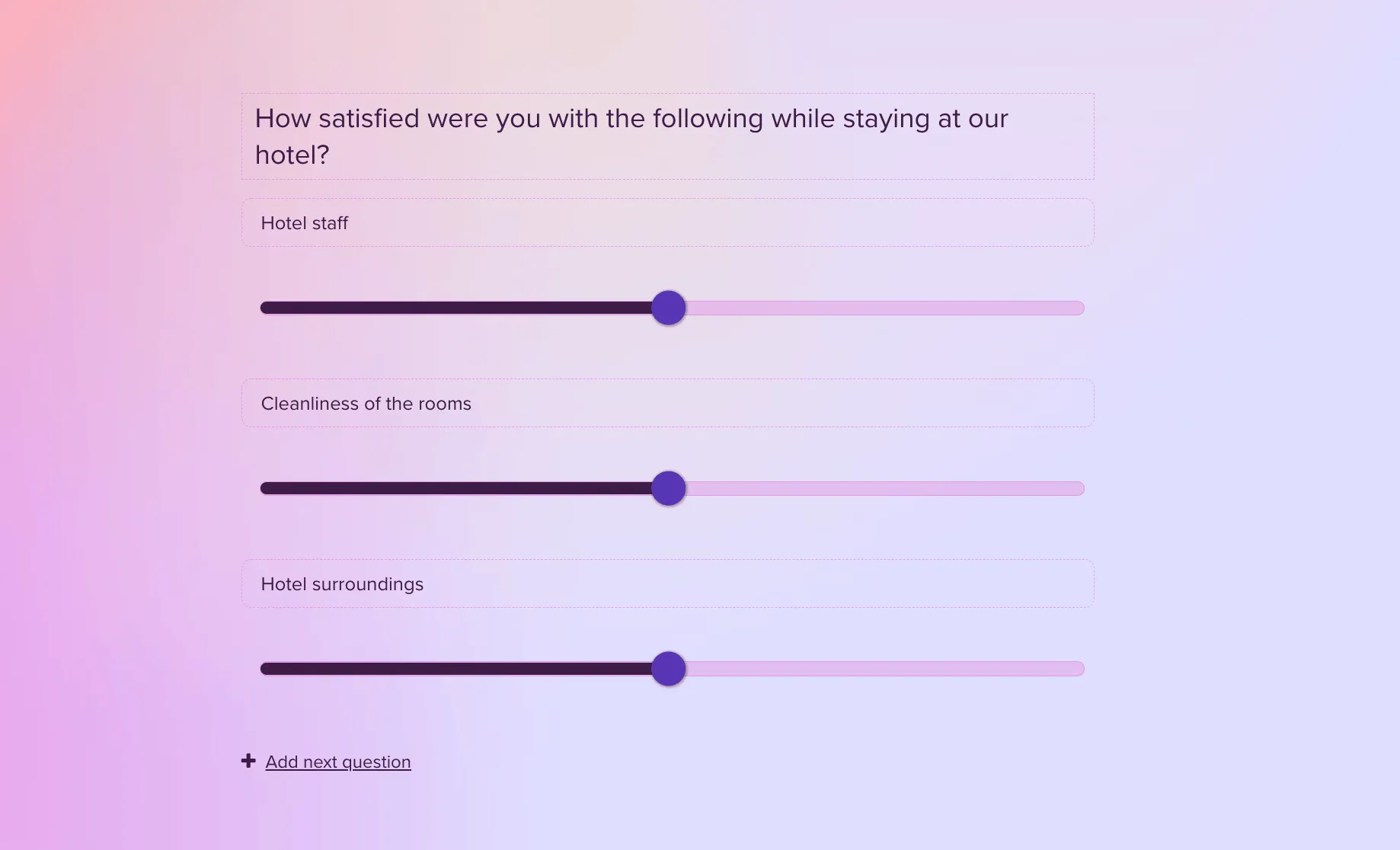 Satisfaction sliders